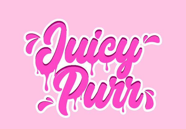 Juicy Purr